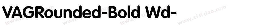 VAGRounded-Bold Wd字体转换